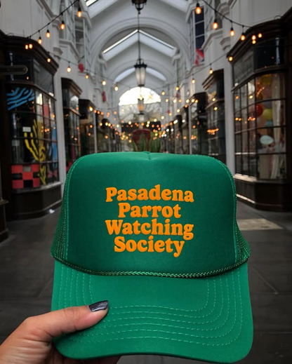 Pasadena Parrot Watching Society Trucker Hat